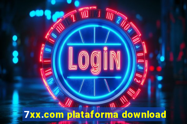 7xx.com plataforma download